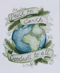 Peace on Earth Goodwill to All over the Earth.